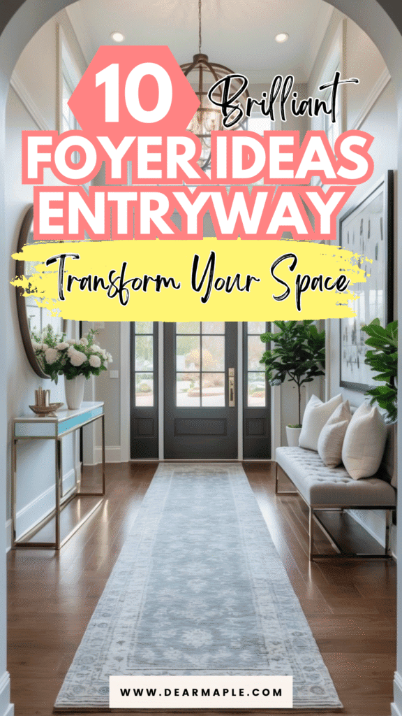Pinterest pin of Foyer Ideas Entryway