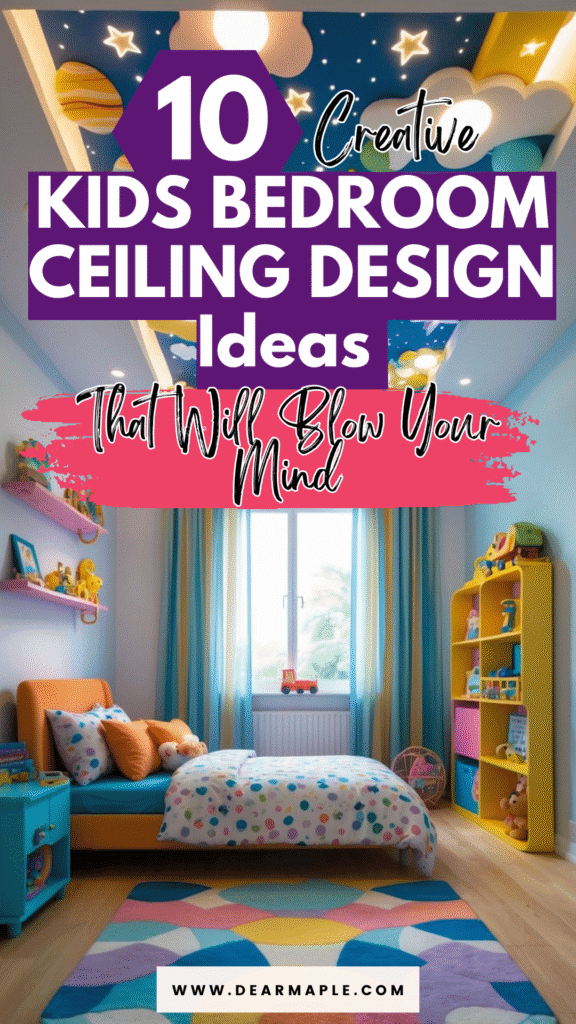 Pinterest pin of Kids Bedroom Ceiling Design