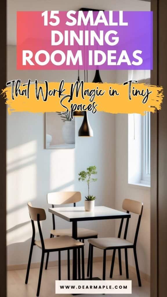 Pinterest pin of Small Dining Room Ideas