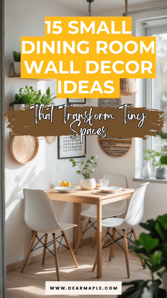 Pinterest pin of small Dining Room Wall Decor Ideas