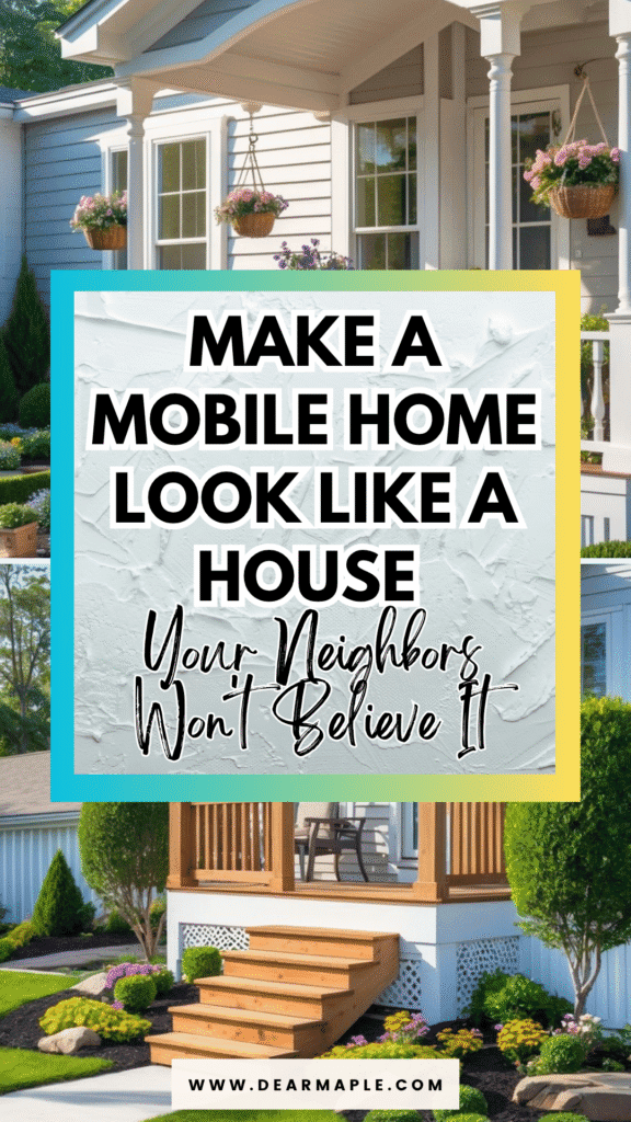 Pinterest pin of make a mobile home look like a house