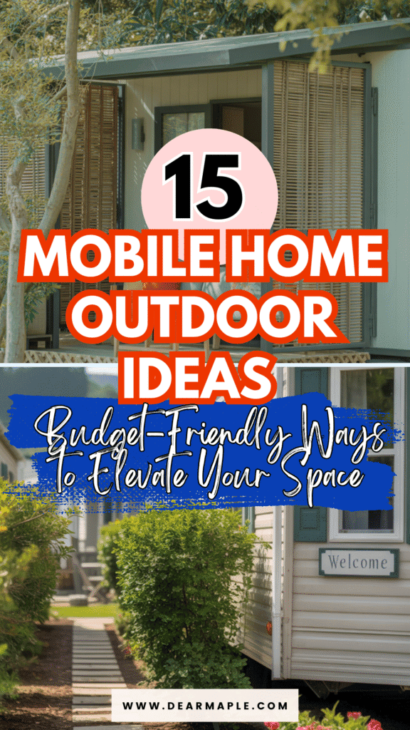 Pinterest pin of mobile home outdoor ideas