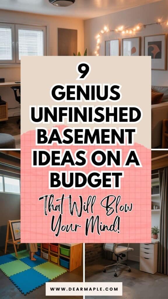 pinterest pin of unfinished basement ideas on a budget

