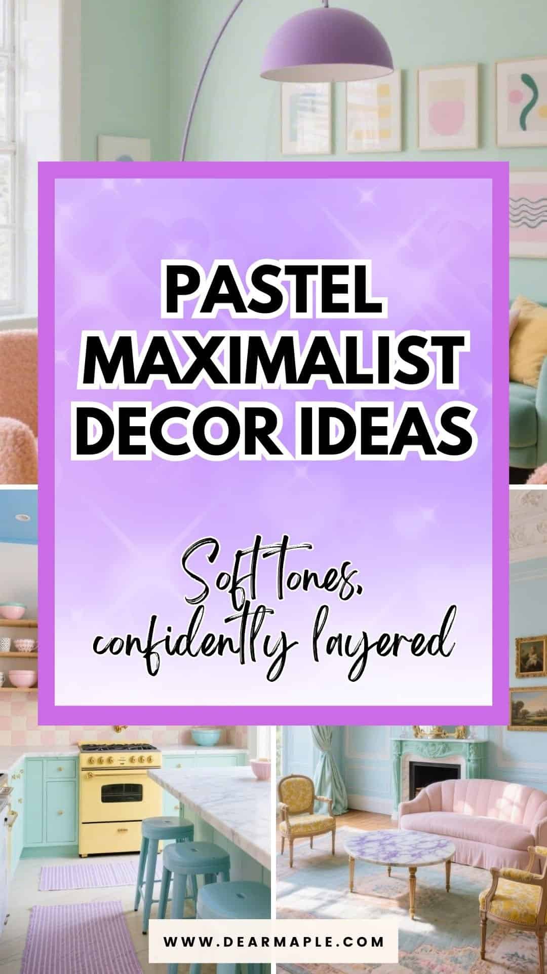 pastel maximalist decor